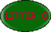 Litter O